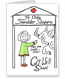 Shoulder replacement card “ye olde shoulder shoppe